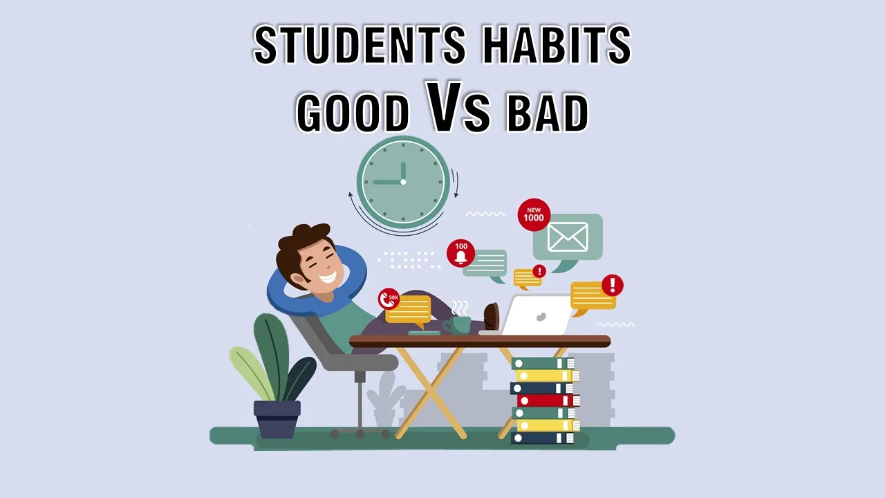 Student Study Success Tips: 15 Good Habits and Worst Habits to Avoid ...